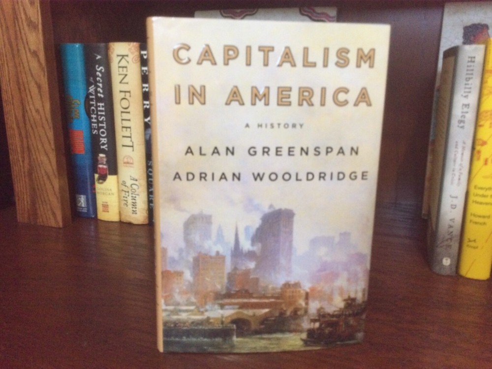 Capitalism in America. Alan Greenspan. 1st HC Ptg. Penguin 2018. Unread