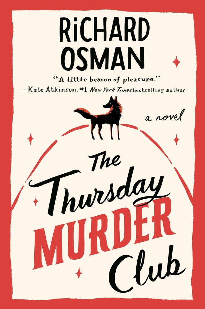 The Thursday Murder Club: A Novel (A Thursday Murder Club Mystery)