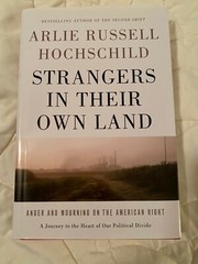 Strangers in Their Own Land hardback : VG+ (AE524M1.10)
