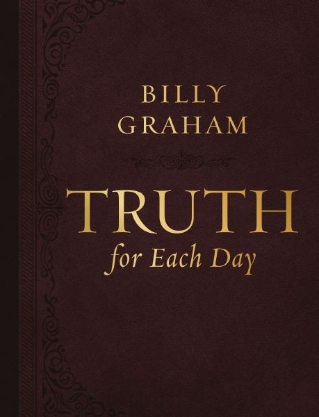 Truth for Each Day, Large Text Leathersoft: A 365-Day Devotional .. NEW