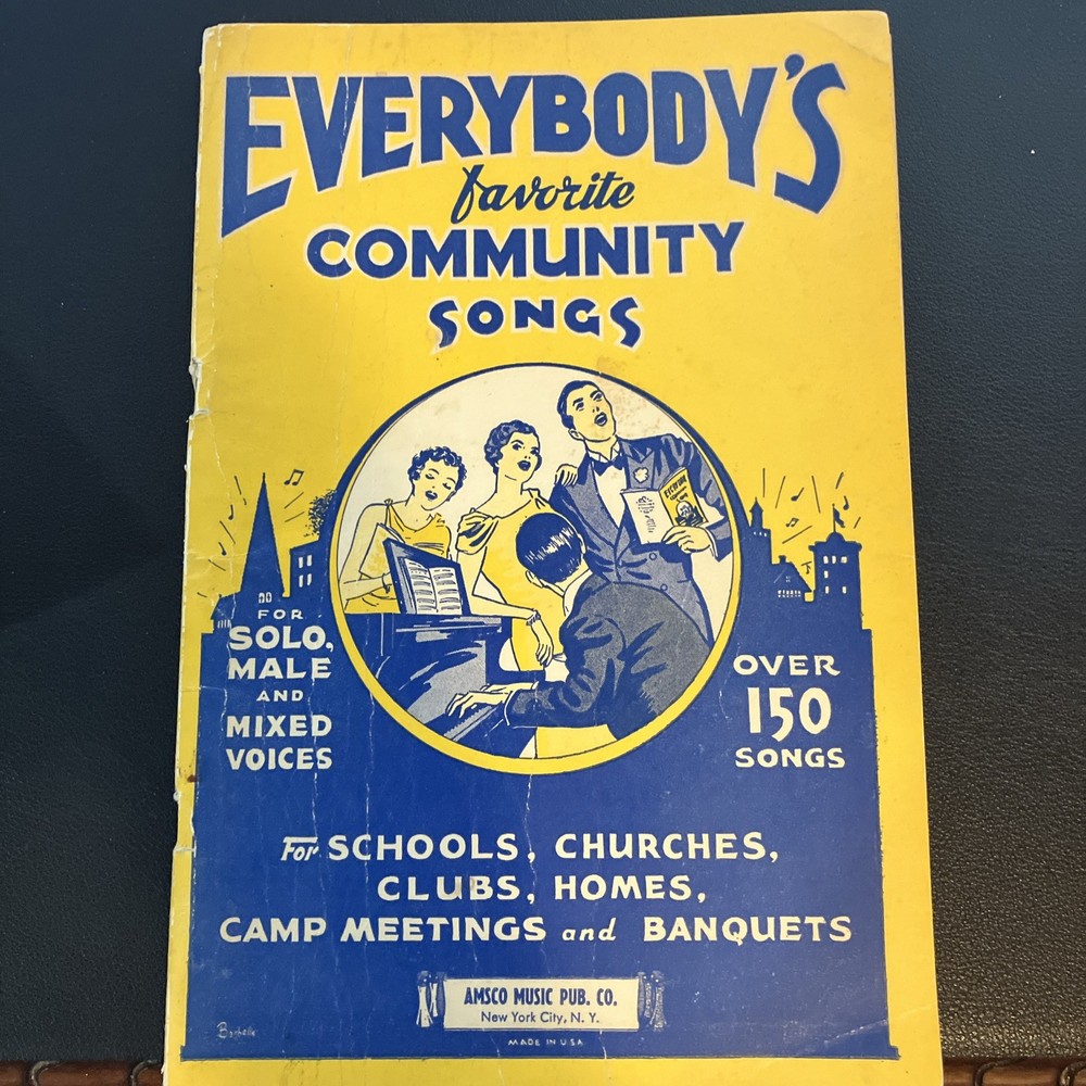 EVERYBODY’S FAVORITE COMMUNITY SONGS Song Book 1935 AMSCO Music Publishing