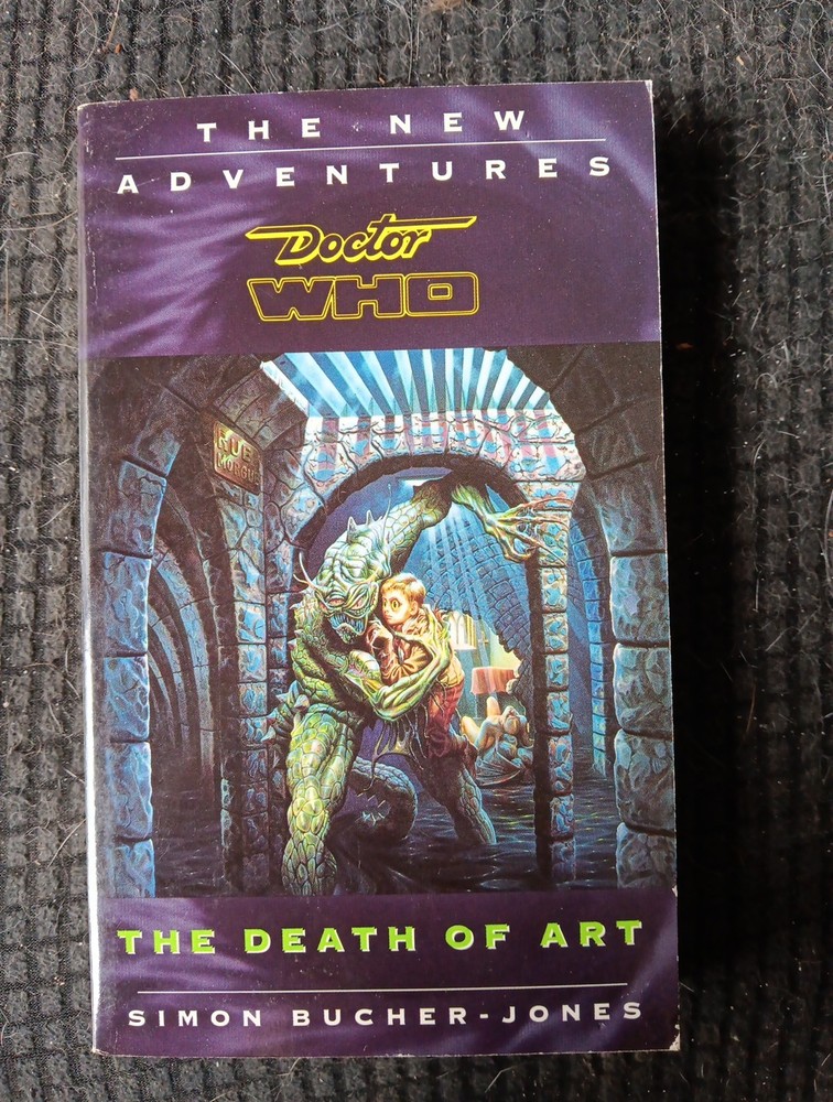 Doctor Who The Death Of Art by Simon Bucher-Jones The New Adventures Virgin Pub