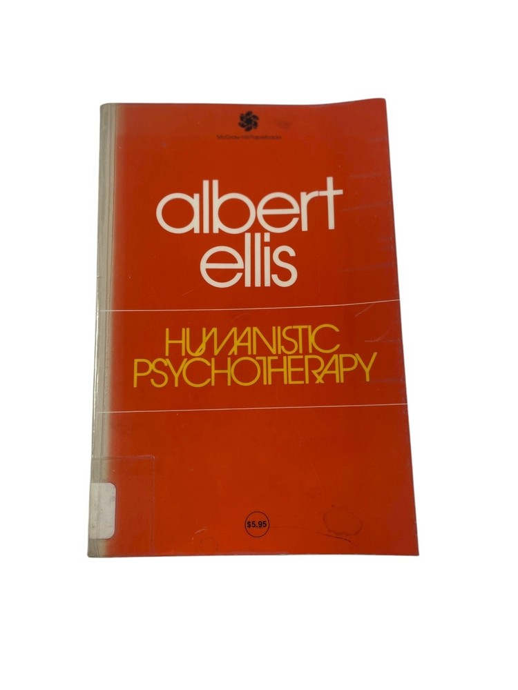 Humanistic Psychotherapy Albert Ellis 1974 First Paperback Edition McGraw-Hill