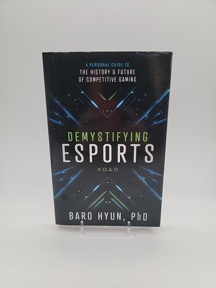 Demystifying Esports: A Guide to the History and Future of Competitive,