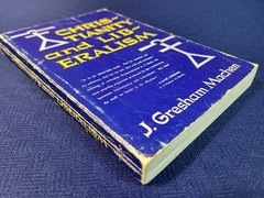 Christianity and Liberalism – Paperback, by Machen J. Gresham