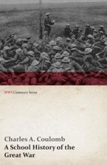 A School History Of The Great War (Wwi Centenary Series)