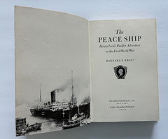 The Peace Ship Henry Ford WWI Barbara Kraft HC DJ 1978 Ex-Lib