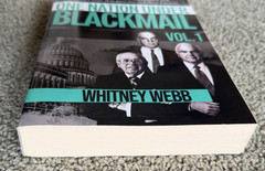 One Nation Under Blackmail – Vol. 1 – Whitney Webb Softcover Paperback Book