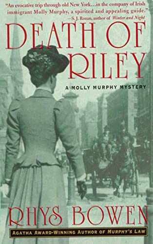 Death of Riley: A Molly Murphy Mystery – Paperback, by Bowen Rhys – Very Good