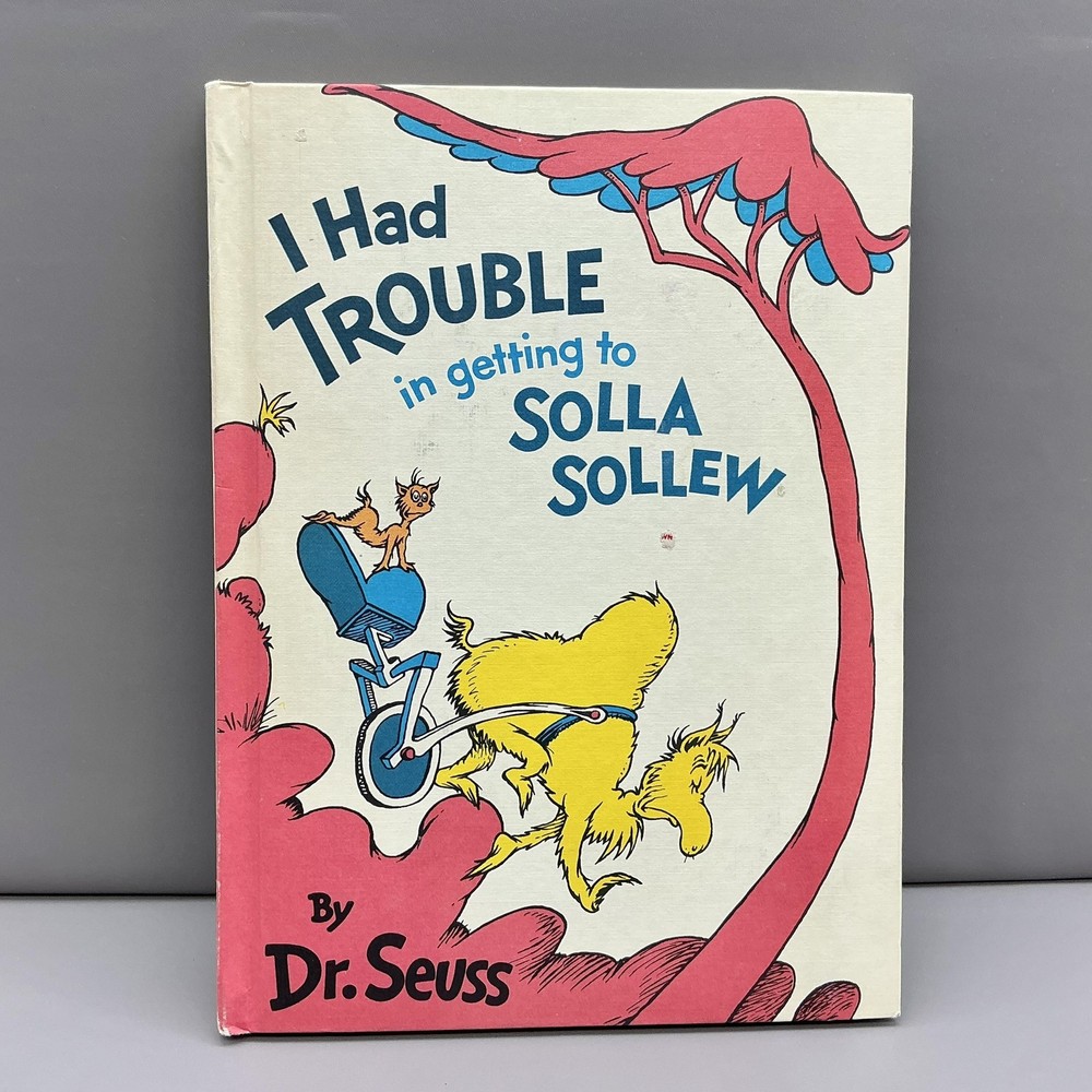 Vintage I Had Trouble In Getting To Solla Sollew Dr Seuss Random House HC Cream