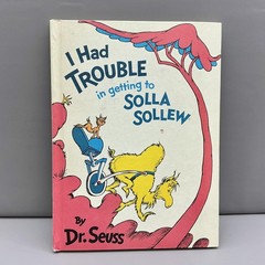 Vintage I Had Trouble In Getting To Solla Sollew Dr Seuss Random House HC Cream