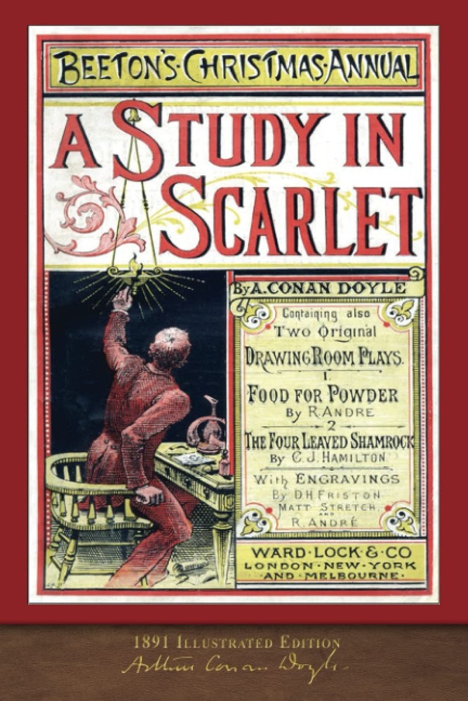 A Study in Scarlet (1891 Illustrated Edition): 100th Anniversary Collection …
