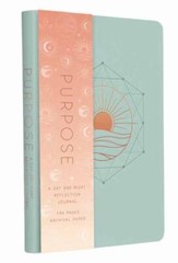 Purpose: A Day and Night Reflection Journal… 9781647229719 by Insight Editions