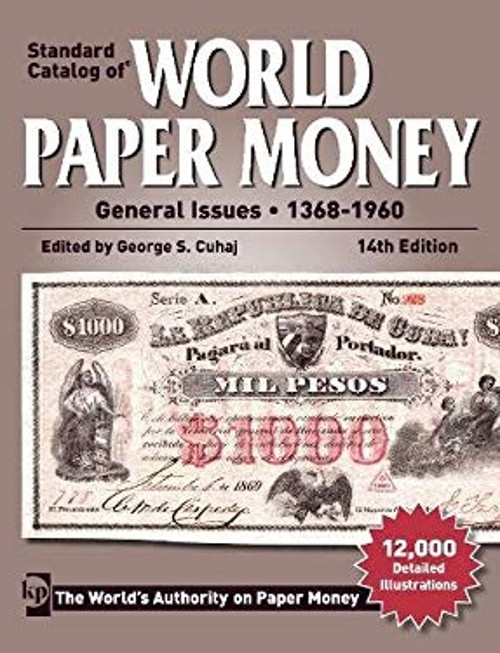 Standard Catalog of World Paper Money General Issues – 1368-1960
