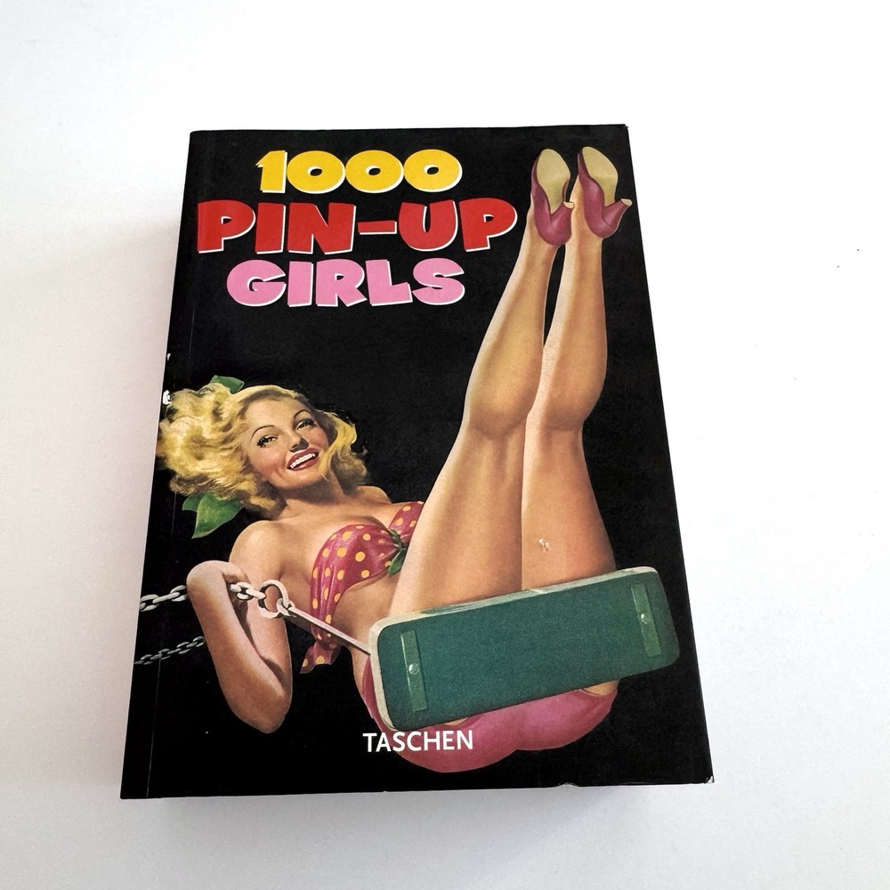 1000 Pin-up Girls: Twenty Fifth Anniversary Edition