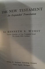 Word Studies In The Greek New Testament By Kenneth S Wuest B3R5