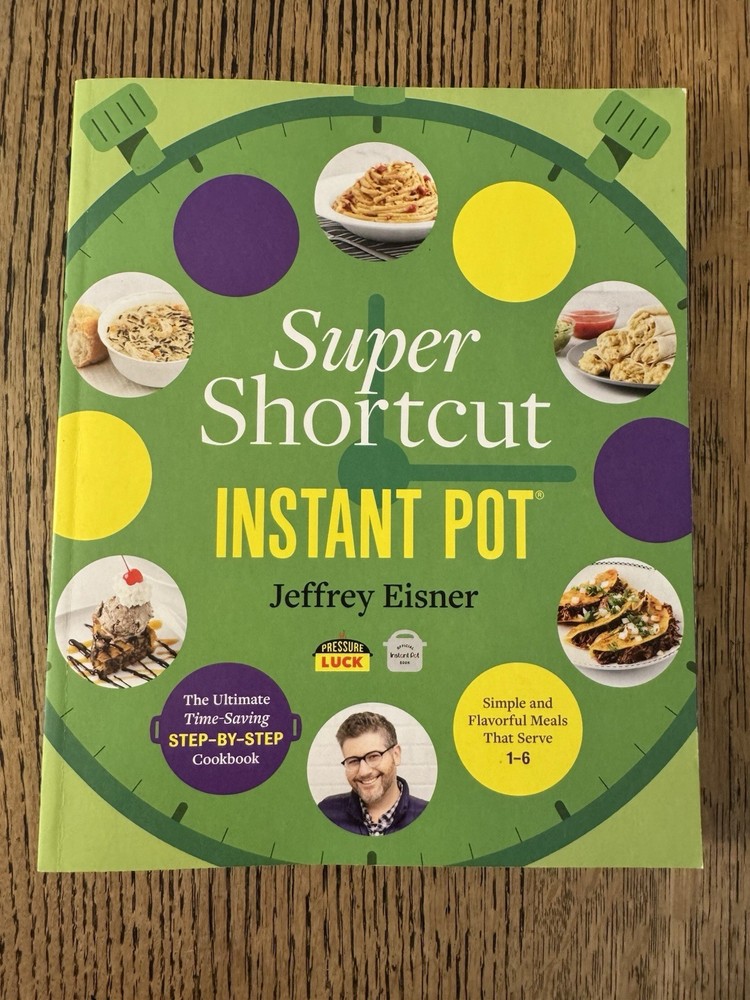 SUPER SHORTCUT INSTANT POT By Jeffrey Eisner (2023 Trade Paperback){M4}