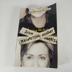 Catastrophe 2009 HCDJ & Rewriting History 2005 PB by Dick Morris, Eileen McGann