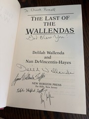 SIGNED ~ The Last of the Wallendas by Delilah Wallenda (1997 Hardback/ Jacket