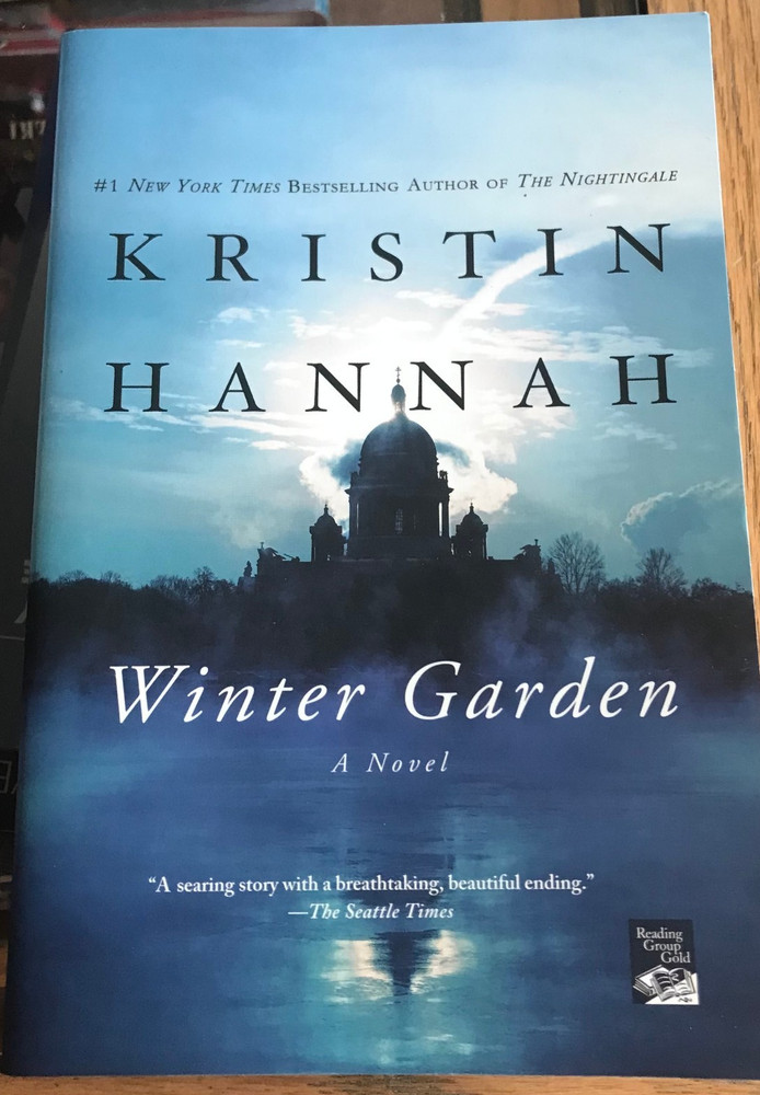 Winter Garden : A Paperback Novel by Kristin Hannah