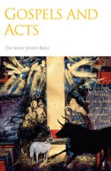 Saint John’s Bible: Gospels and Acts – Hardcover By Jackson, Donald – GOOD