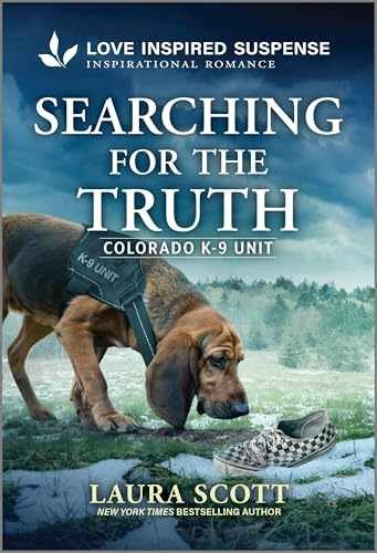 Searching for the Truth (Colorado K-9 – Paperback, by Scott Laura – Very Good