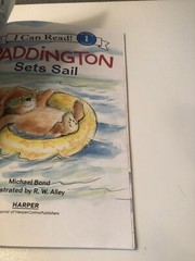 I Can Read Level 1 Ser.: Paddington Sets Sail by Michael Bond (2016, Trade…