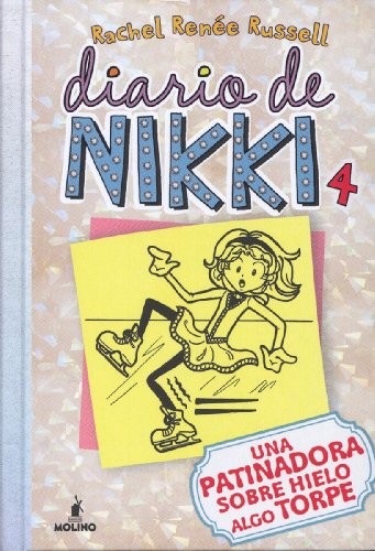 Diario de Nikki 4 (Spanish Edition) (Diario De Nikki / Dork Diar