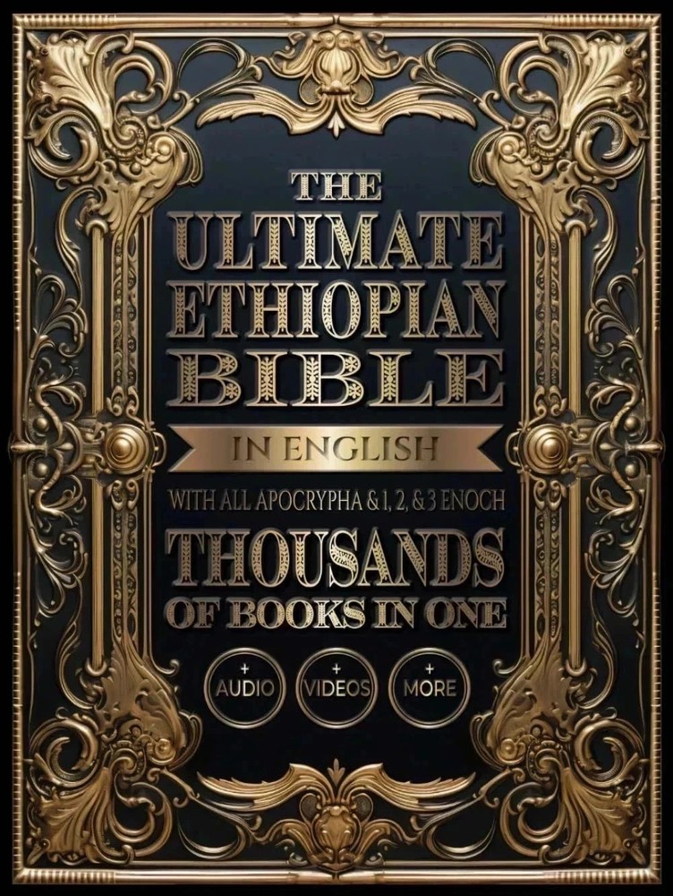 The Ultimate Ethiopian Bible in English with All Apocrypha and 1, 2, and 3 Enoch