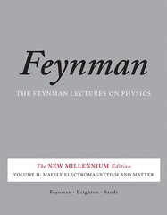 The Feynman Lectures on Physics, Vol. II: The New Millennium Edition: Mainly…