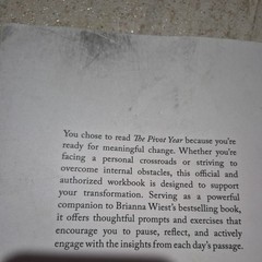 Workbook: The Pivot Year: 365 Days To Become The Person You Truly Want to Be by