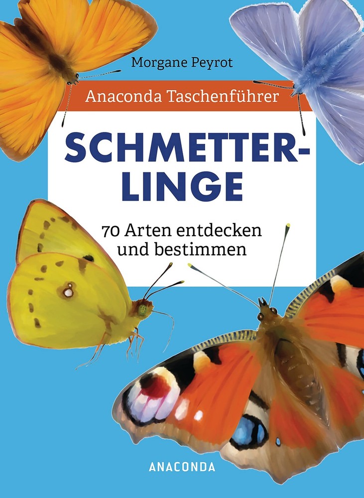 Lise Herzog Ilo Anaconda Taschenführer Schmetterlinge. 70 (Hardback) (UK IMPORT)