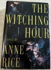 The Witching Hour by Anne Rice- Hardcover Borzoi book !