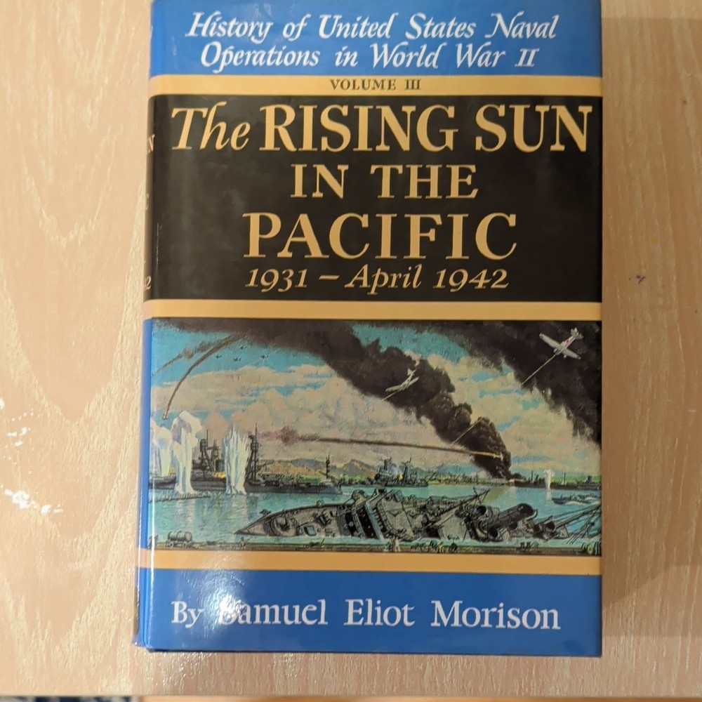 Samuel Eliot Morison Rising Sun in the Pacific Vol 3 HC/DJ 1948 WWII