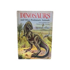 Dinosaurs and Other Prehistoric Animals by Darlene Geis (1979, Hardcover)