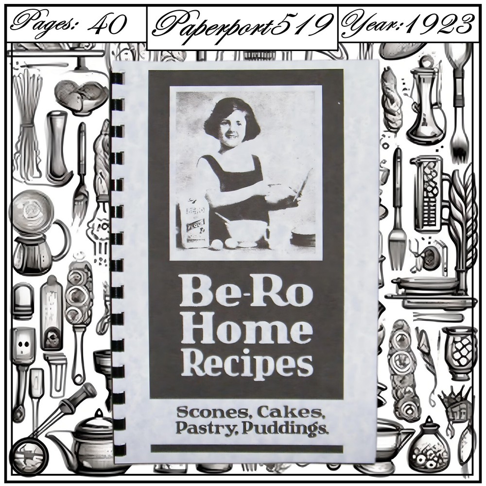1923 Be-Ro Home Recipes Vintage Cook Book 40 Pages