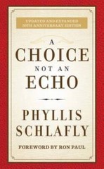 A Choice Not an Echo: Updated and Expanded 50th Anniversary Edition – GOOD