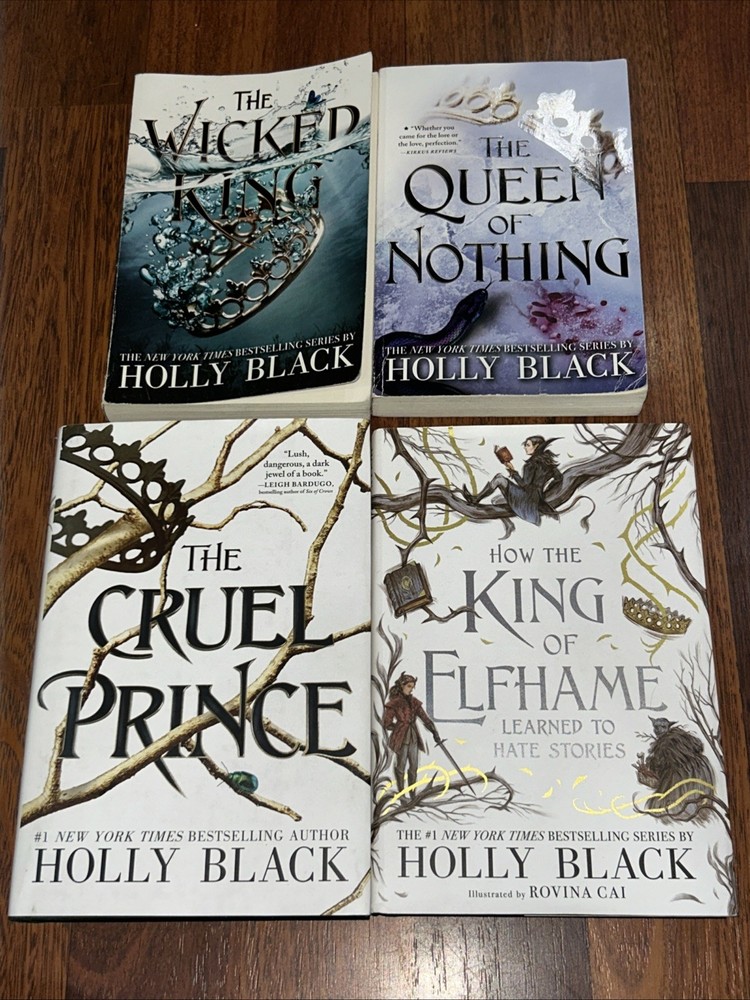 The Cruel Prince-The Queen of Nothing-The Wicked King-How the King of Elfhame