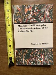 Monsters of Old Los Angeles – The Prehistoric Animals of the La Brea Tar Pits