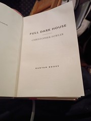 Full Dark House (Bryant & May Mystery, Book 1) by Christopher Fowler…