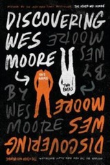 Discovering Wes Moore (The Young Adult Adaptation) – Paperback – GOOD