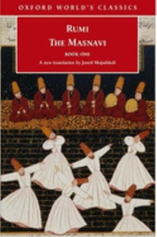 The Masnavi, Book One Jalal al-Din, Mojaddedi, Jawid Rumi