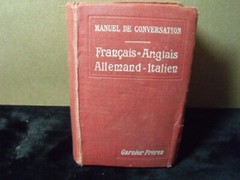 Manuel de Conversation en Francais, Allemand, Anglais HARDCOVER 376 PAGES