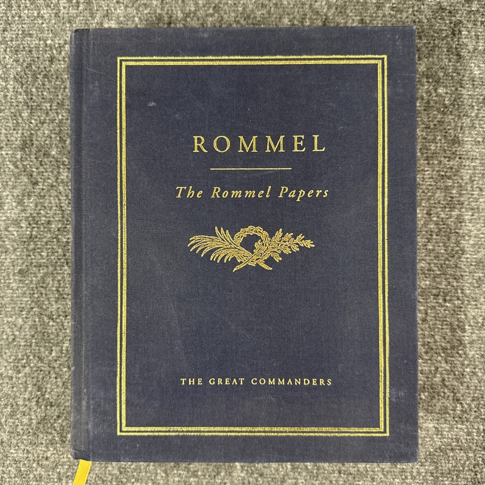 The Rommel Papers The Great Commanders Series 1995 First Printing