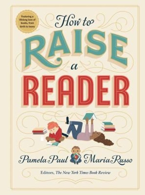 How to Raise a Reader Hardcover Maria, Paul, Pamela Russo