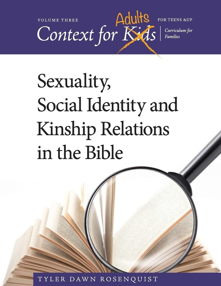 Context For Adults: Sexuality, Social Identity and Kinship Relations in the …