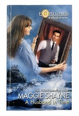 Maggie Shayne Book Bundle ~ A Husband In Time & An Unexpected Family (2-in-1)