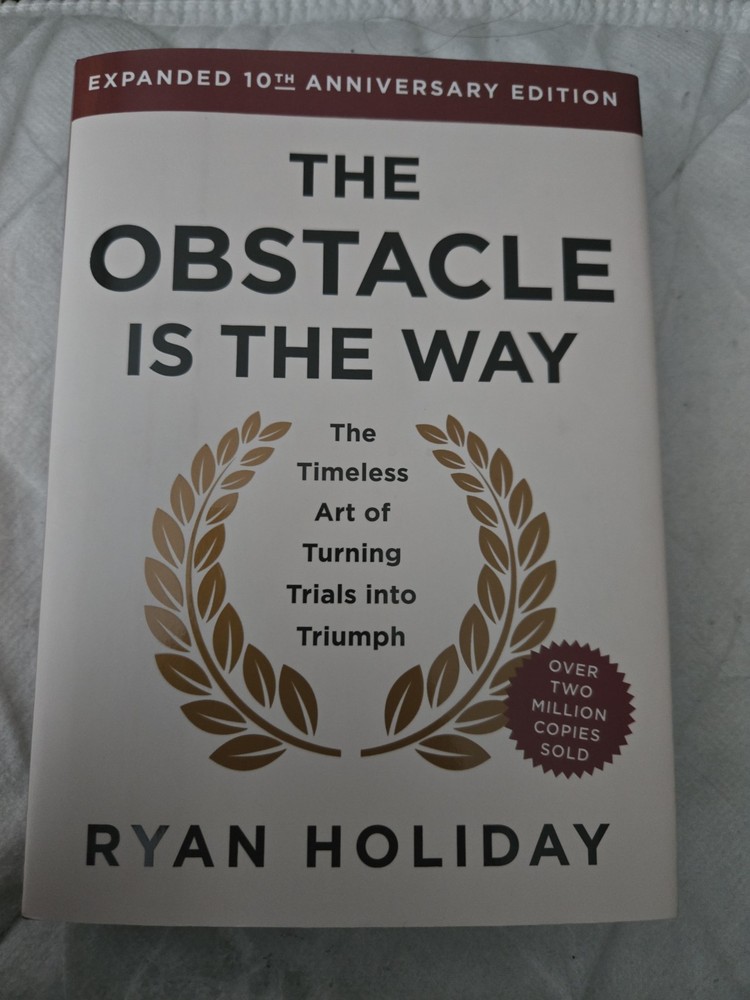 Obstacle Is the Way Expanded 10th Anniversary Edition Ryan Holiday New HC
