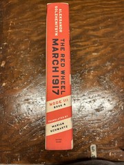 March 1917 : The Red Wheel, Node III by Aleksandr Solzhenitsyn (2024, Hardcover)