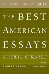 The Best American Essays 2013 – Paperback By Atwan, Robert – GOOD